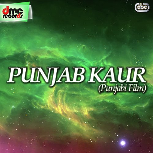 Punjab Kaur (Punjabi Film Soundtrack)