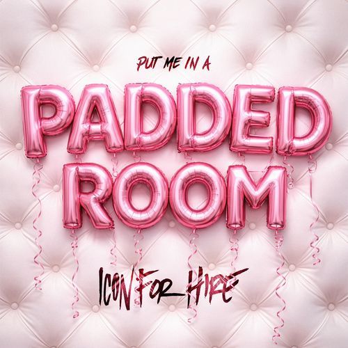 Put Me In A Padded Room