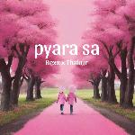 Pyara Sa