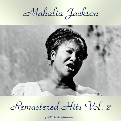 Remastered Hits Vol. 2 (All Tracks Remastered)