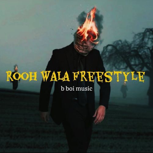 Rooh Wala (Freestyle)