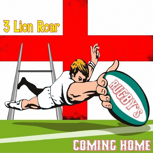 Rugby's Coming Home (Wearing the Rose) [feat. Leighton Morrell] cover art