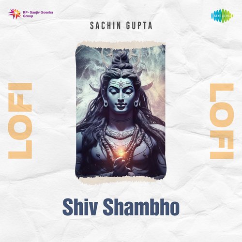 Shiv Shambho Lofi