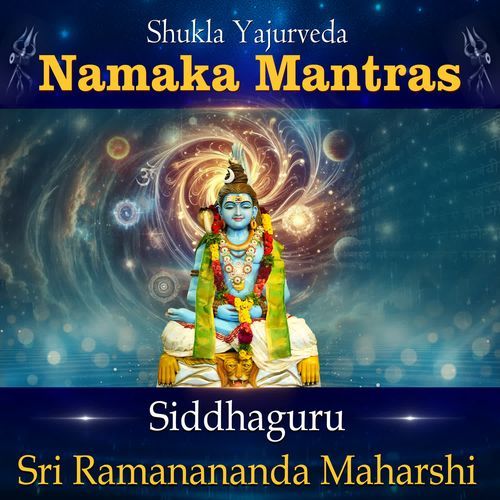 Shukla Yajurveda Namaka Mantras