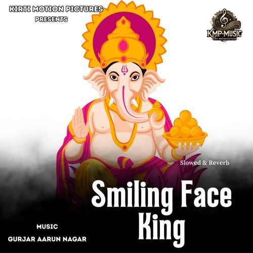Smiling Face King Slowed & Reverb cover art