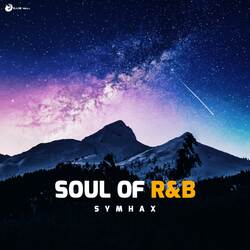 Soul Of R&amp;B-RwMIUy1GcX4