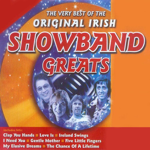 The Very Best of the Original Irish Showband Greats