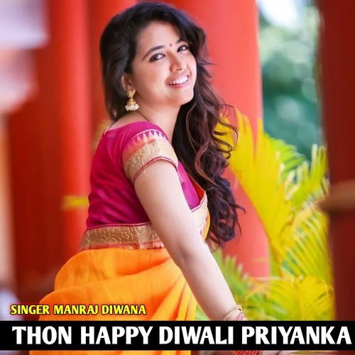 Thon Happy Diwali Priyanka