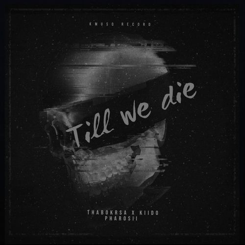 Till We Die