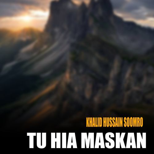 Tu Hia Maskan