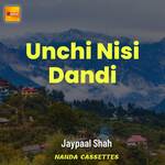 Unchi Nisi Dandi