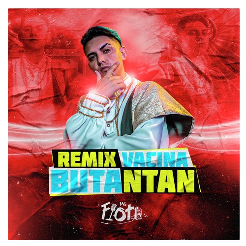 Vacinabutantan (Remix)