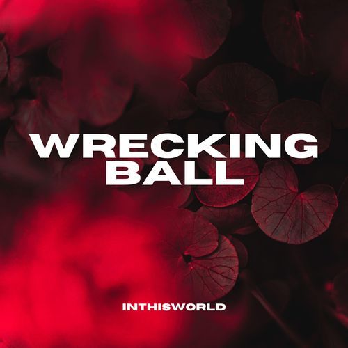 Wrecking Ball (DnB)