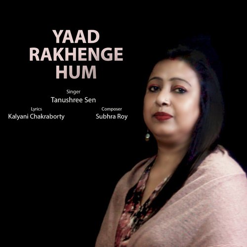 Yaad Rakhenge Hum