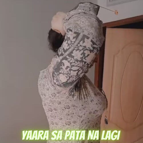 Yaara Sa Pata Na Lagi