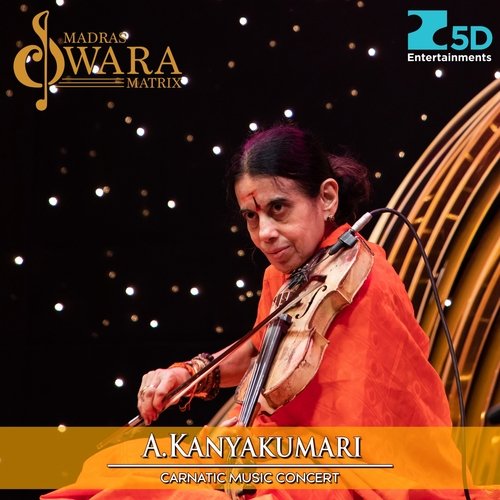 A.Kanyakumari Carnatic Music Concert