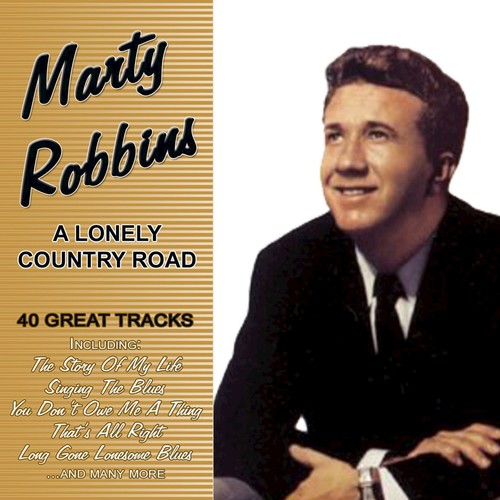 A Lonely Country Road - 40 Great Tracks