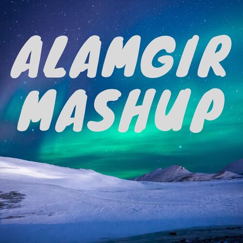 Alamgir Tik Tok Mashup_poster_image