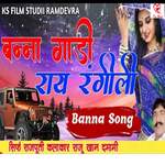 Banna Gadi Rai Rangili