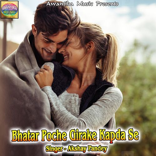 Bhatar Poche Girake Kapda Se