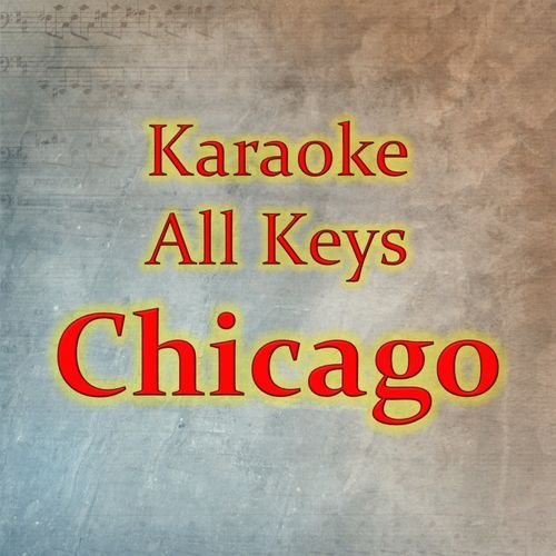 Chicago (Karaoke Version)