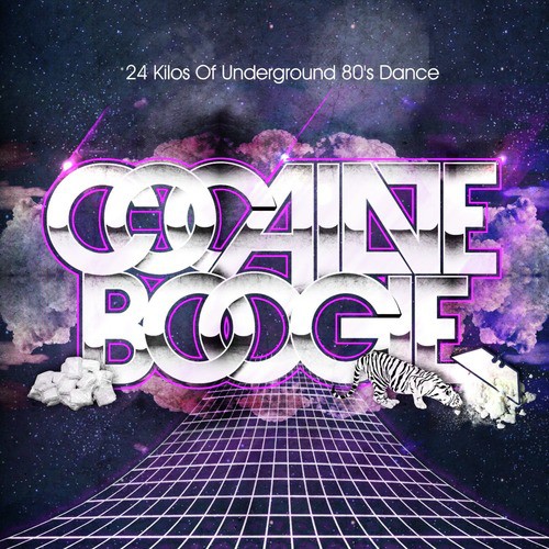 Cocaine Boogie - 24 Kilos Of Underground 80's Dance