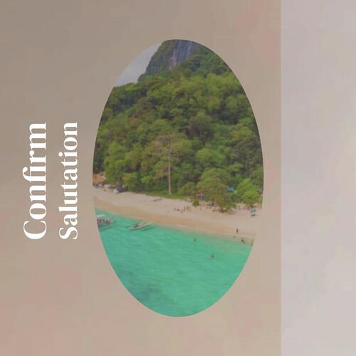 Confirm Salutation cover art