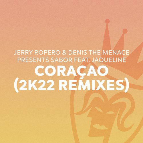 Coraçao (2K22 Remixes)_poster_image