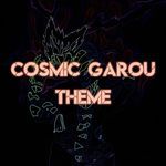 Cosmic Garou Theme "One Punch Man 2025"