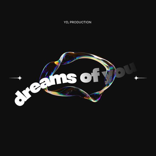 DREAMS OF YOU