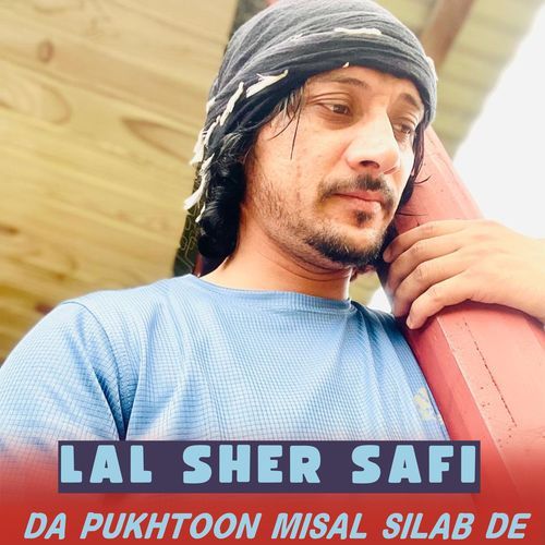 Da Pukhtoon Misal Silab De