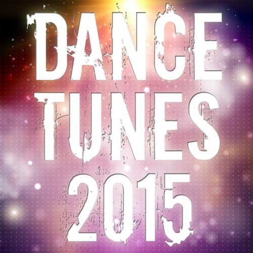 Dance Tunes 2015