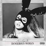 Dangerous Woman_poster_image