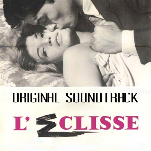 Eclisse Twist (&quot;L&#039;eclisse&quot; Original Soundtrack Theme)_poster_image