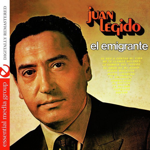 El Emigrante (Digitally Remastered)