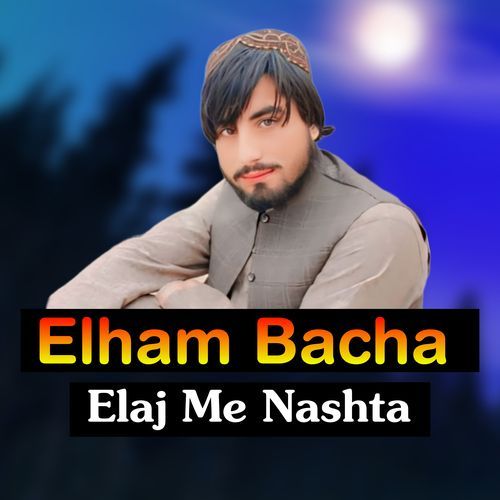 Elaj Me Nashta