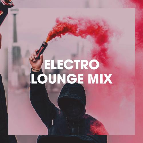 Electro Lounge Mix_poster_image