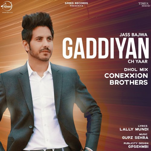Gaddiyan Ch Yaar - Dhol Mix