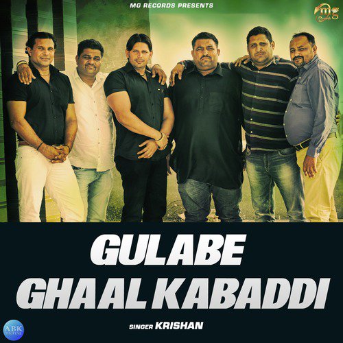 Gulabe Ghaal Kabaddi - Single