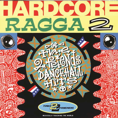 Hardcore Ragga 2