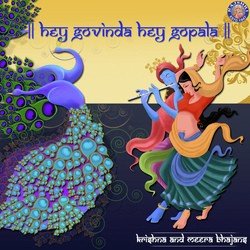 Hey Govinda Hey Gopala