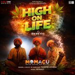 High On Life (From "Momacu")