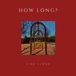 How Long?