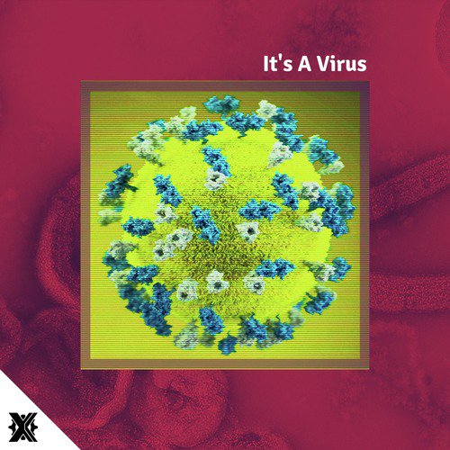 It's a Virus - Single