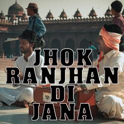 Jhok Ranjhan Di Jana-ExE6egJCYgU