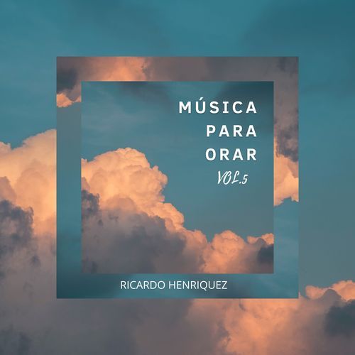 Música para orar, Vol. 5
