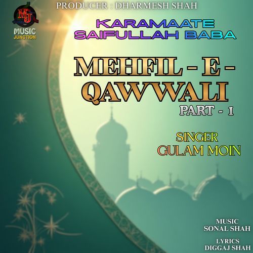 MEHFIL-E-QAWWALI, Pt. 1