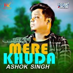 MERE KHUDA-Q15aZC1xVAc