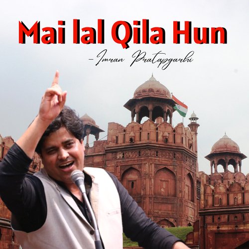 Mai Lal Qila Hun