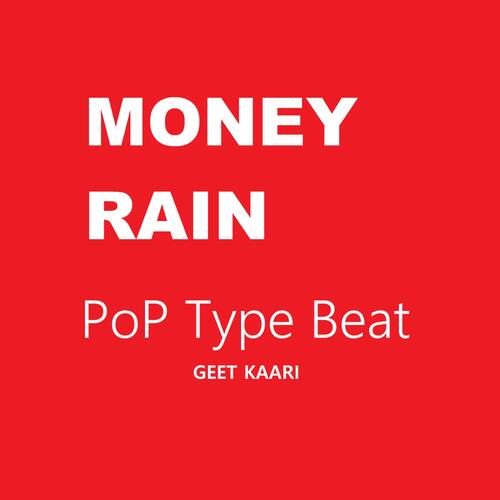 Money Rain - PoP Type Beat